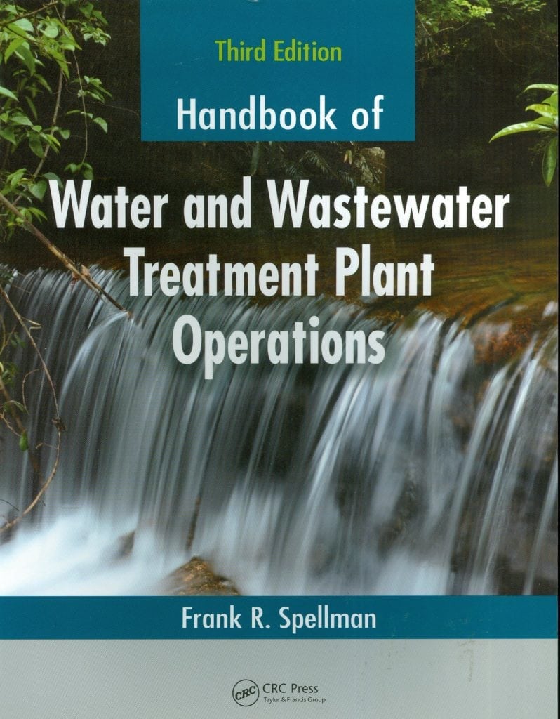 Water  And Wastewater Treatment Plant Operations- Frank R.Spellman