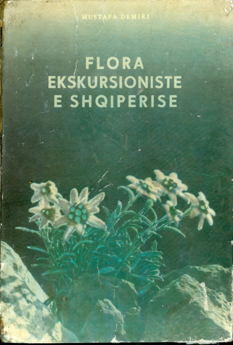 Flora Ekskursioniste e Shqiperise- Mustafa Demiri