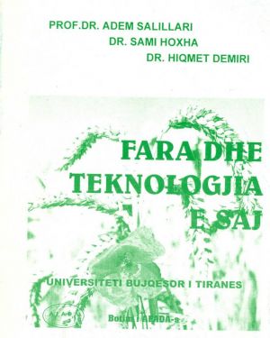 Fara dhe Teknologjia e Saj-  Adem Salillari, Sami Hoxha, Hiqmet Demiri