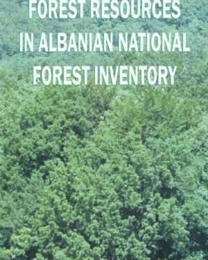 Forest Resources In Albania National Forest Invetory- Arsen Proko