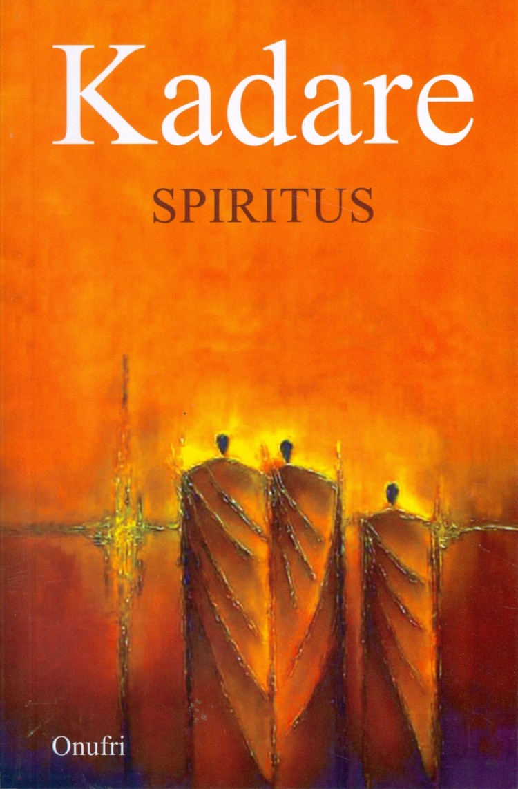 Spiritus Ismail Kadare