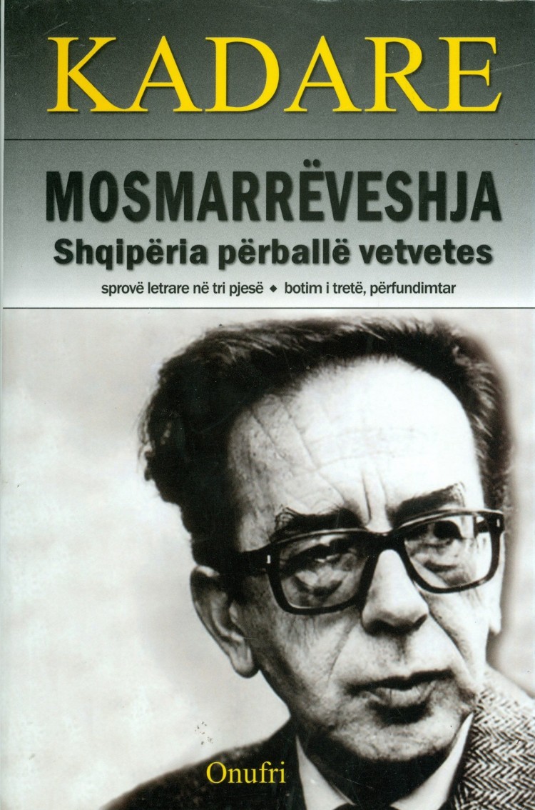 Mosmarreveshja Ismail Kadare