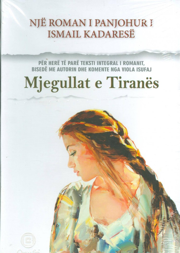 Mjegullat e Tiranes Ismail Kadare
