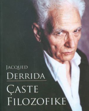 Caste Filozofike  Jacqued  Derrida