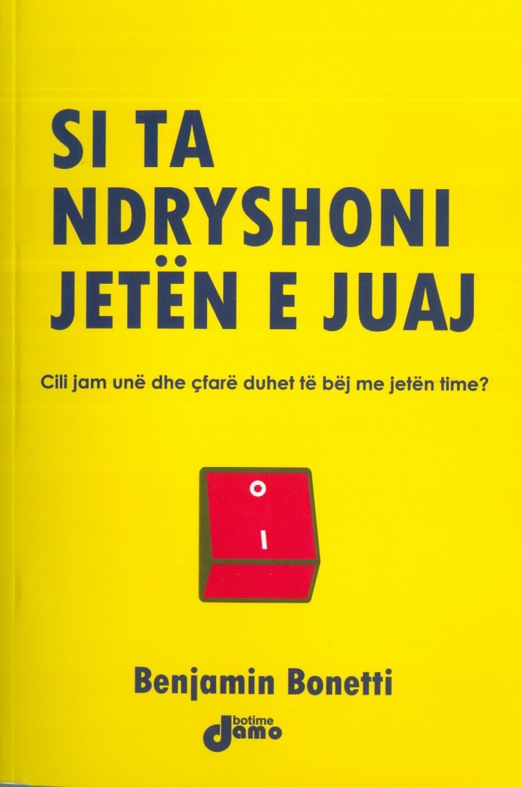 Si ta Ndryshoni jeten e juaj Benjamin Bonetti