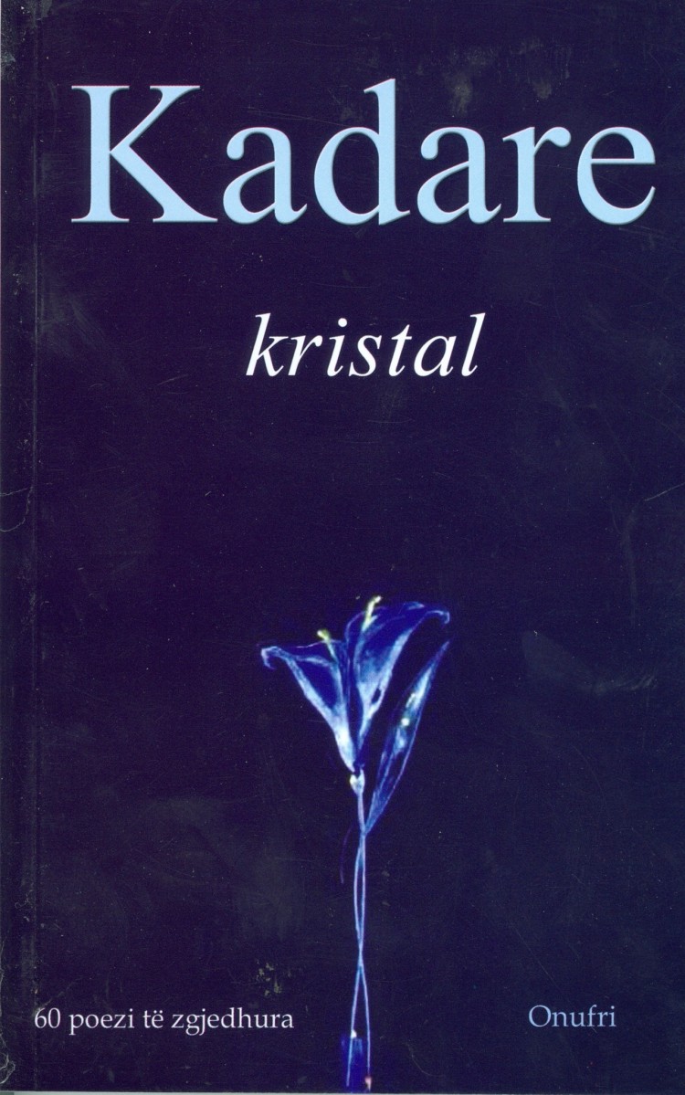 Kristal Ismail Kadare