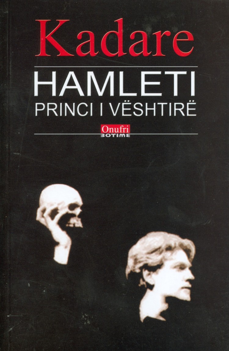 Hamleti Princi i veshtire Ismail Kadare
