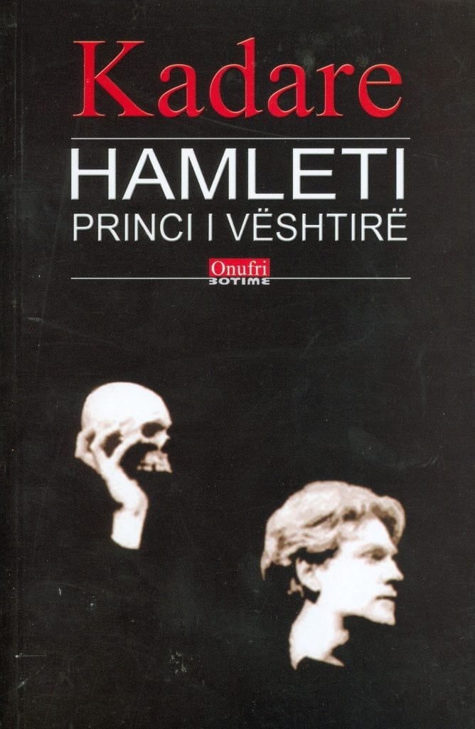 Hamleti Princi i veshtire  Ismail Kadare
