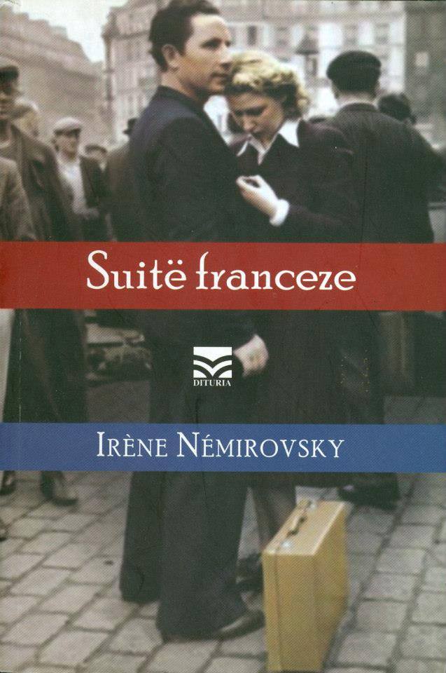 Suite franceze  Irene Nemirovsky