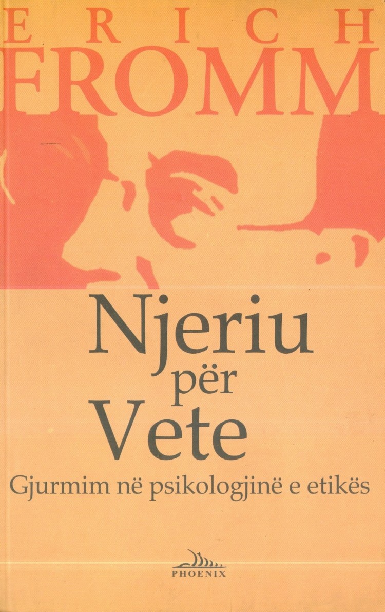 Njeriu Per vete Erich Fromm