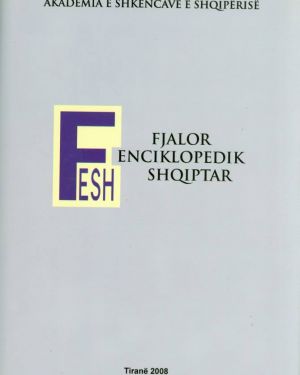 Fjalor Enciklopedia Shqiptare  Enciklopedi