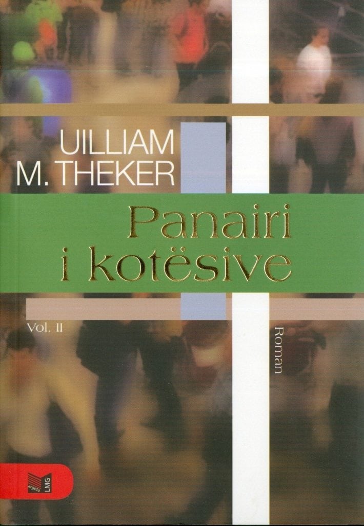 Panairi i kotesive Vol II  Uilliam M.Theker