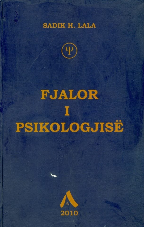 Fjalor I Psikologjise  Sadik H.Lala