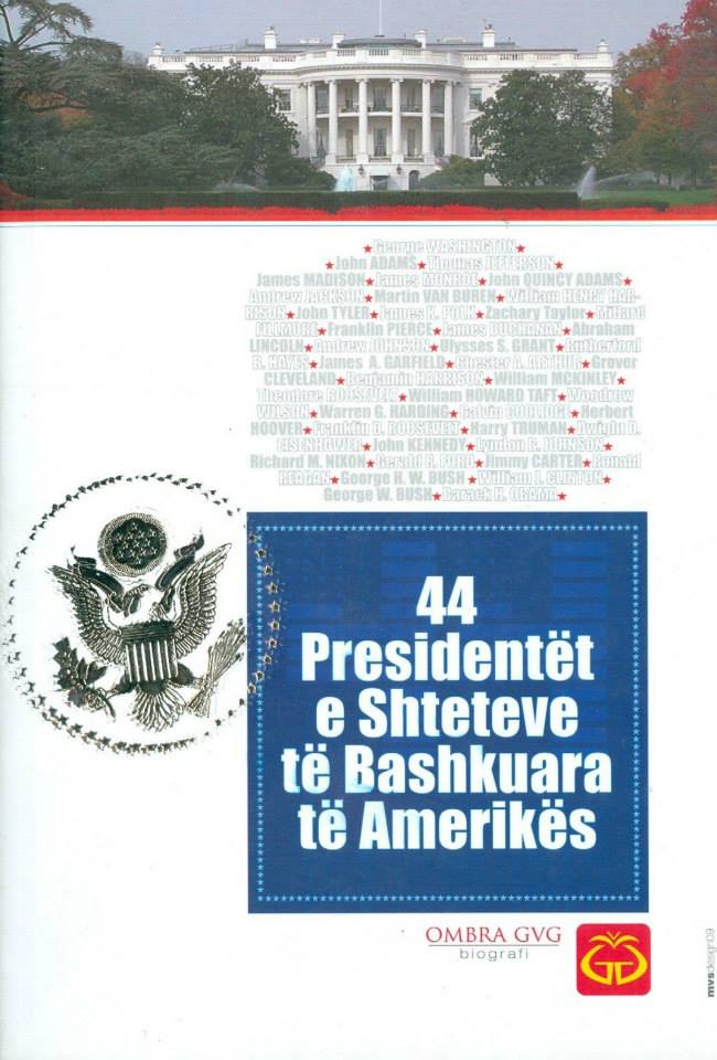 44 Presidentet e Shteteve te Bashkuara te Amerikes