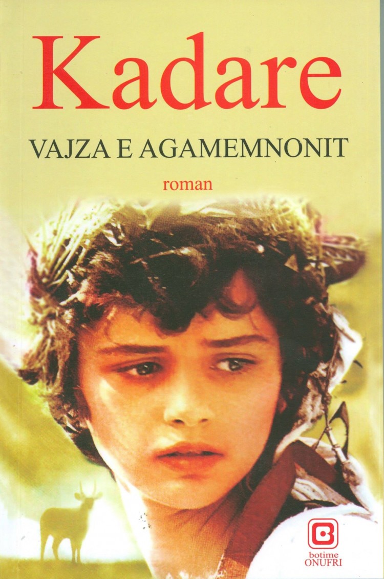 Vajza e Agamemnonit Ismail Kadare