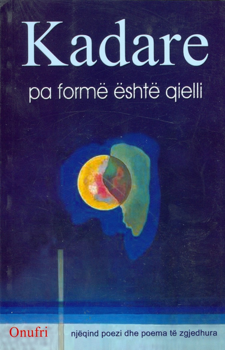 Pa forme eshte qielli Ismail Kadare