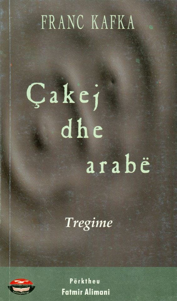 Çakej dhe arabe  Franc Kafka
