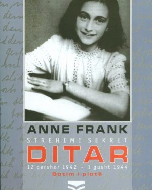 Ditar, Strehim Sekret  Anne Frank
