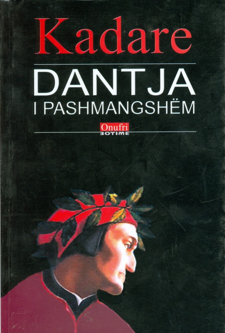 Dantja i pashmangshem Ismail Kadare