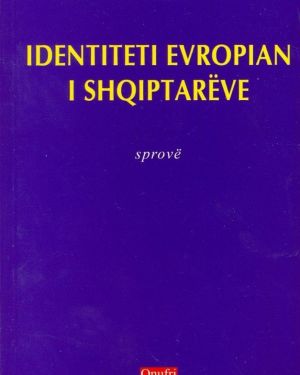 Identiteti Evropian i Shqiptareve  Ismail Kadare