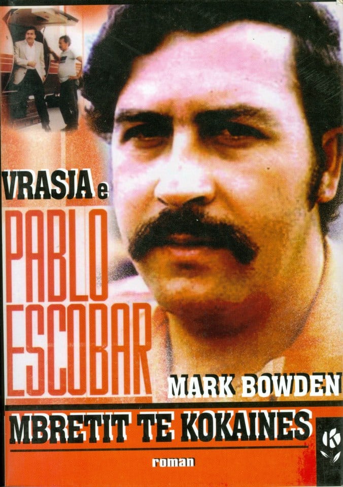 Vrasja e Pablo Escobar – Mark Bowden