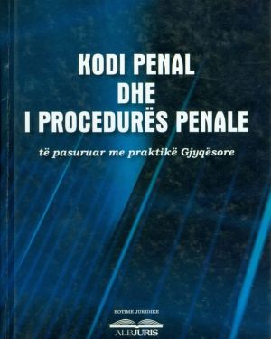Kodi Penal dhe I Procedures Penale