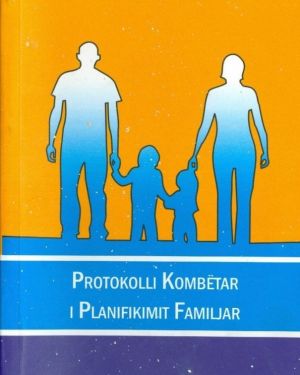 Protokolli  Kombetar I Planifikimit Familjar  Ministria e shendetesise