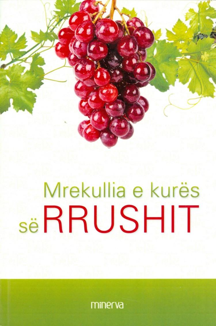 Mrekullia e kures se rrushit