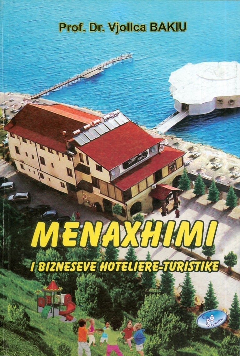 Menaxhimi i Bizneseve Hoteliere – Turistike – Vjollca Bakiu