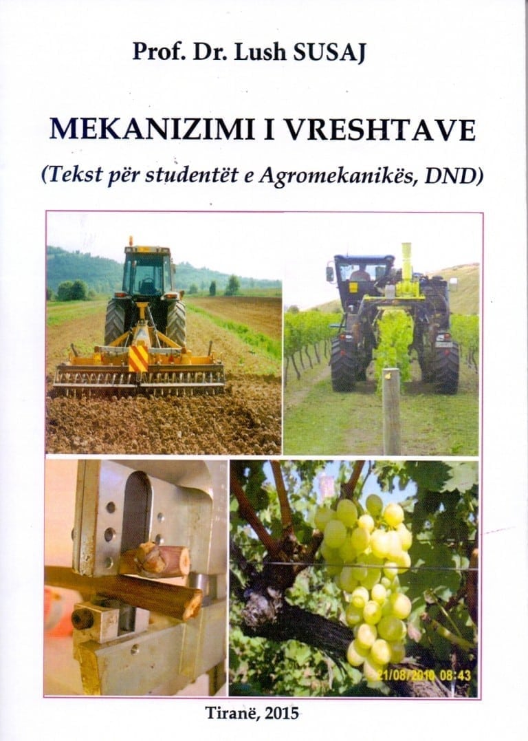 Mekanizimi i Vreshtave – Lush Susaj
