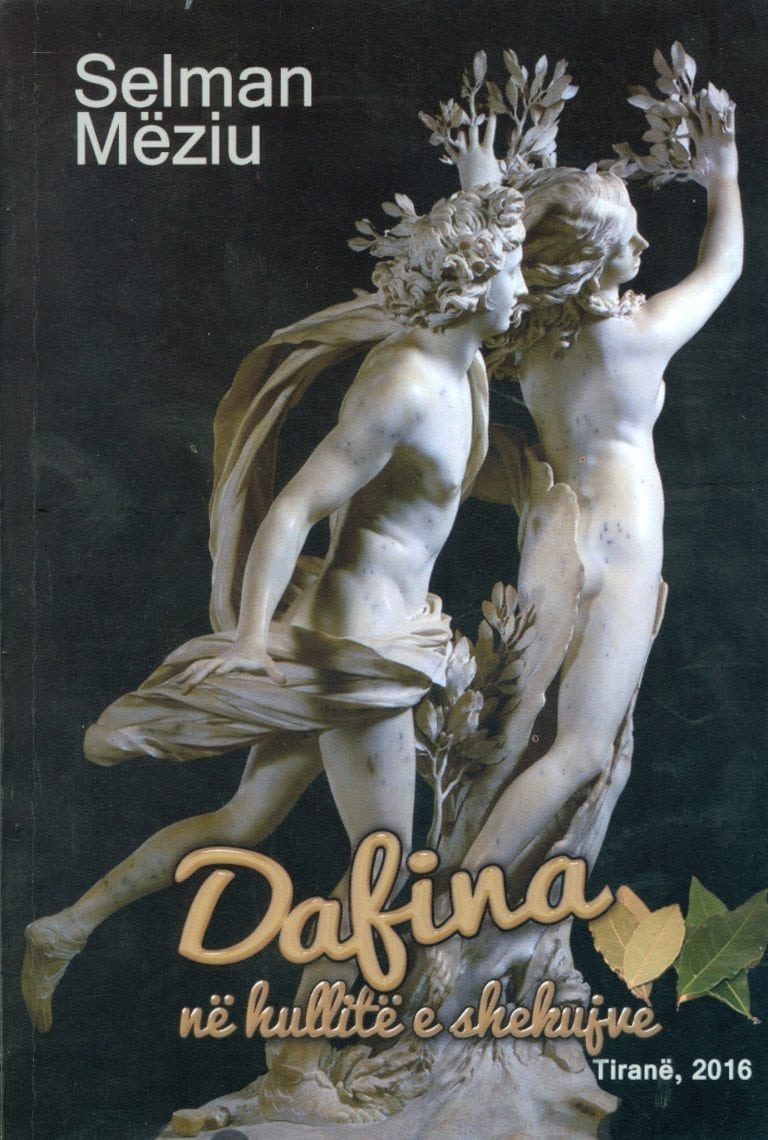 Dafina ne Hullite e Shekujve – Selman Meziu