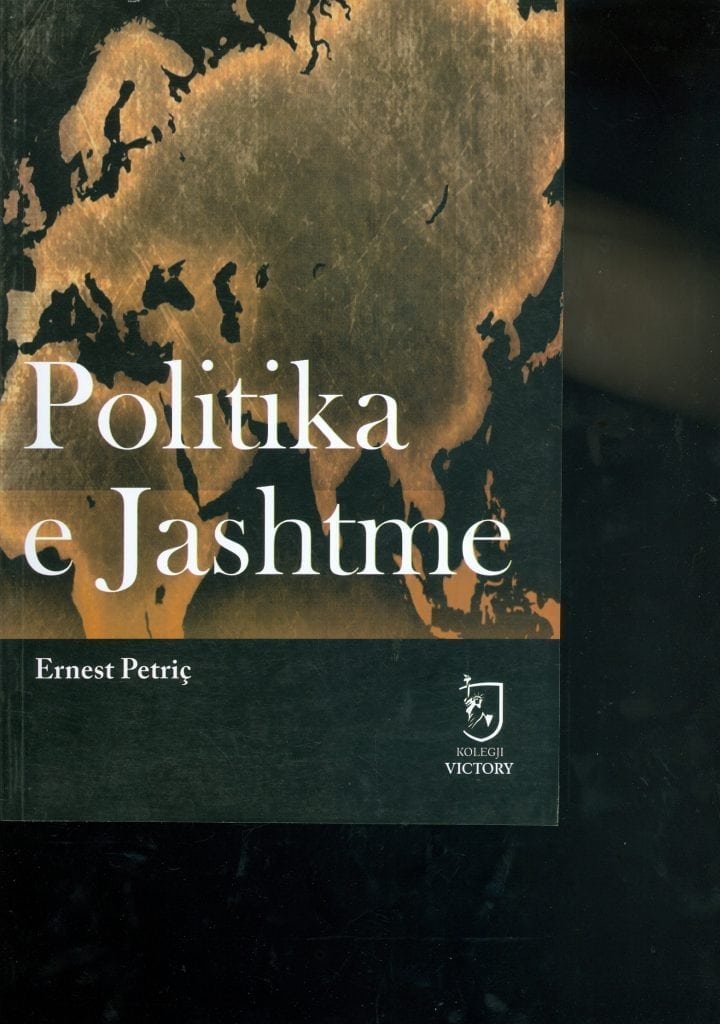 Politika e jashtme- Ernest Petric