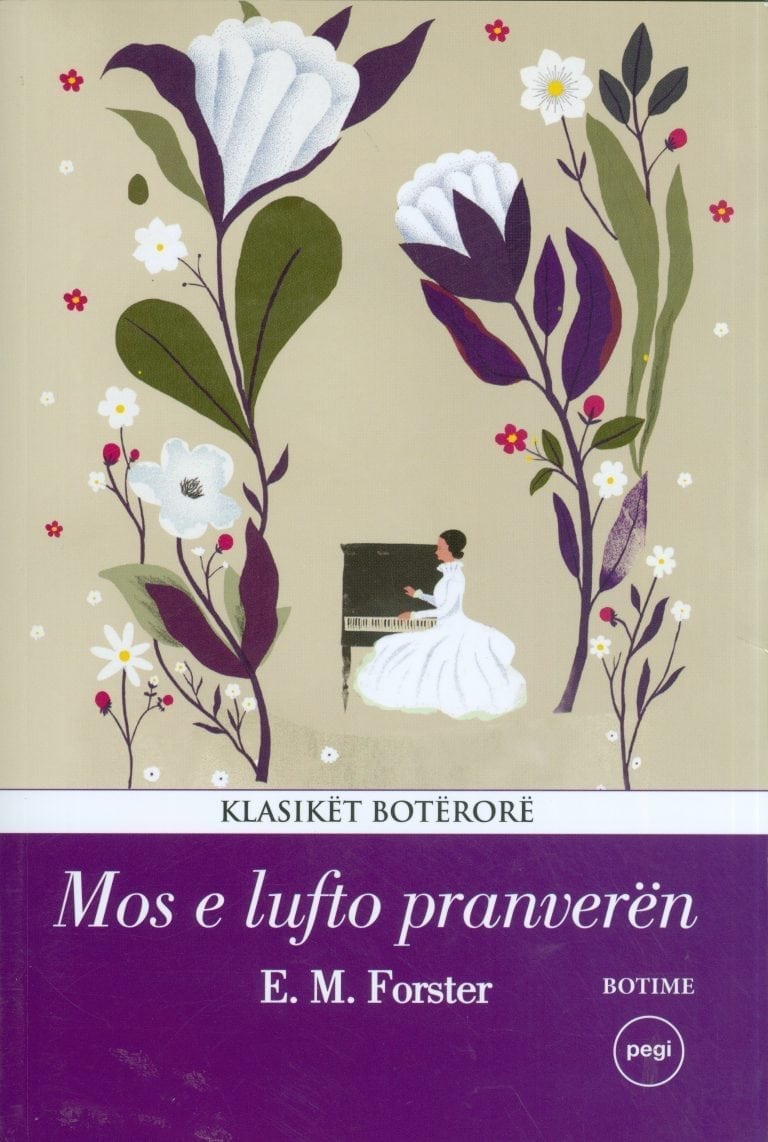 Mos e lufto pranveren- Edward Morgan Forster
