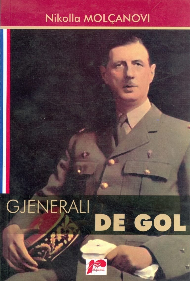 Gjenerali De Gol- Nikolla Molçanovi