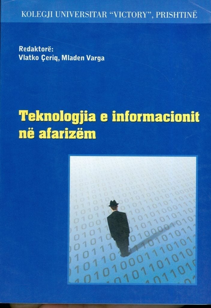 Teknologjia e Informacionit ne afarizem- Vlatko Ceriq, Mladen Varga