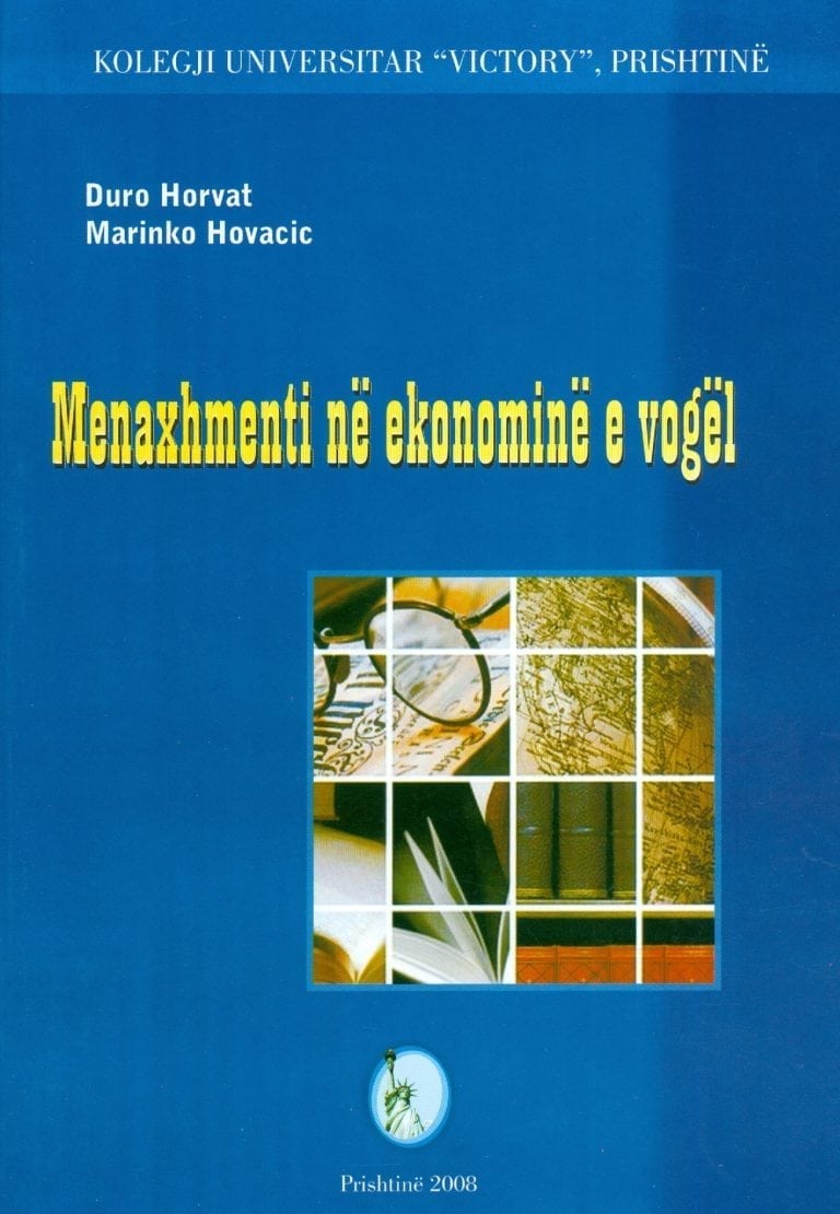 Menaxhimi ne ekonominee vogel- Duro Horvat, Marinko Hovacic