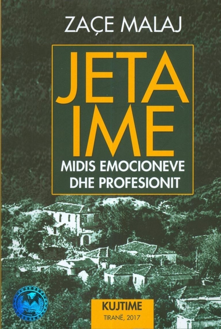 Jeta Ime- Zaçe Malaj