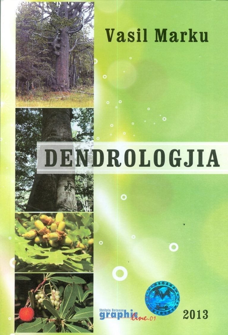 Dendrologjia – Prof. Dr. Vasil Marku