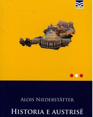 Historia e Austrise -Alois Niederstatter