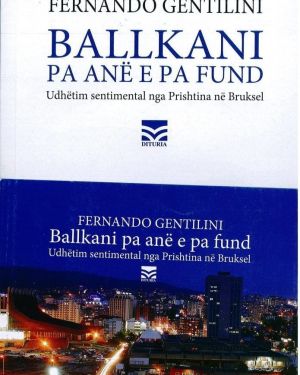 Ballkani pa ane e pa fund -Fernando Gentilini