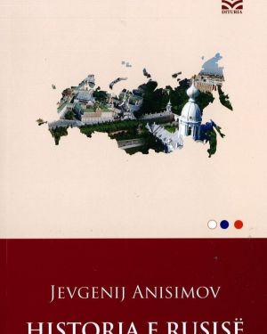 Historia e Rusise -Jevgenij Anisimov