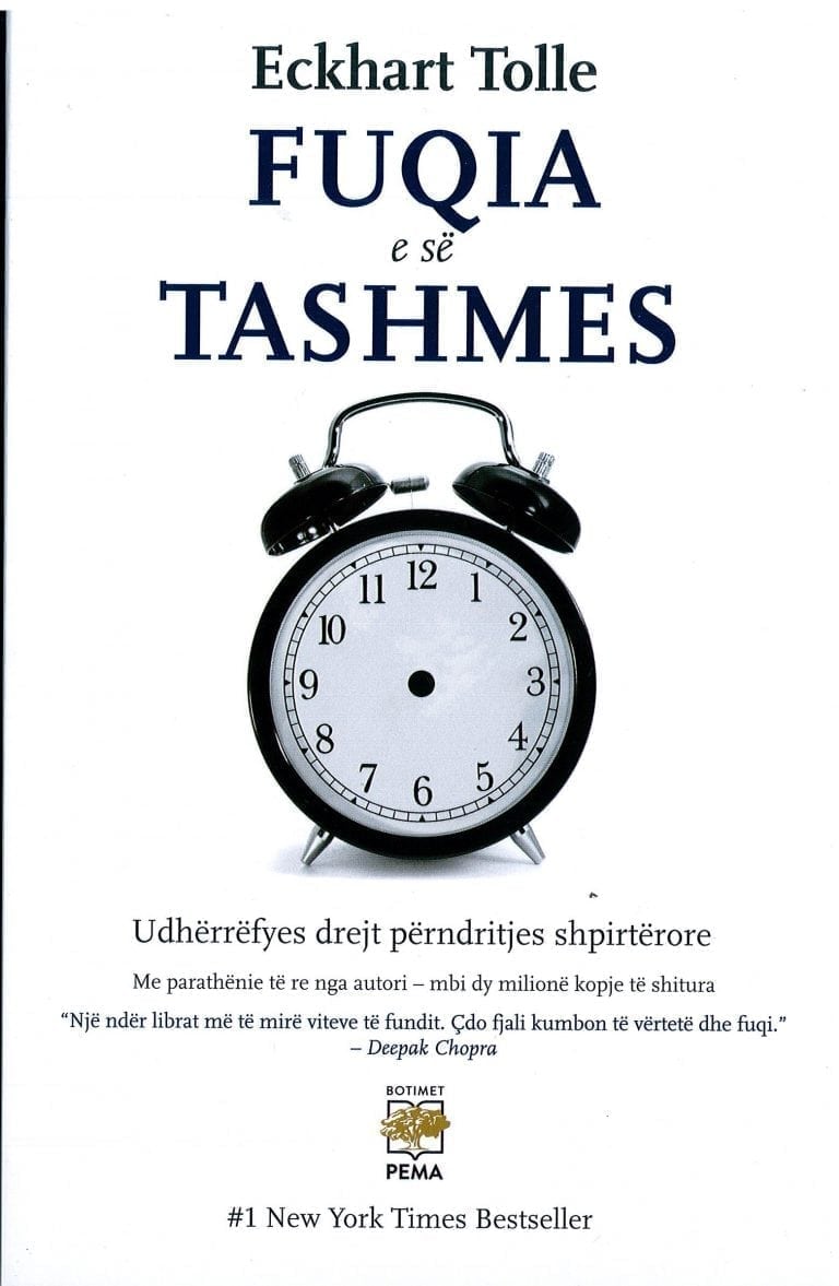 Fuqia e se Tashmes – Eckhart Tolle