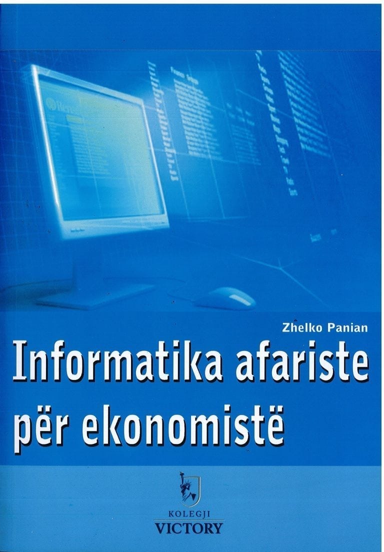 Informatika Afariste per Ekonomiste – Zhelko Panian