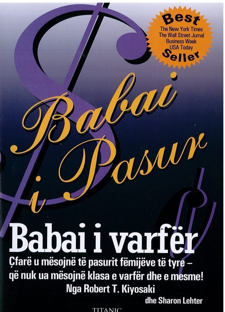 Babai i pasur, babai i varfer -Robert T.Kiyosaki dhe Sharon Lehter