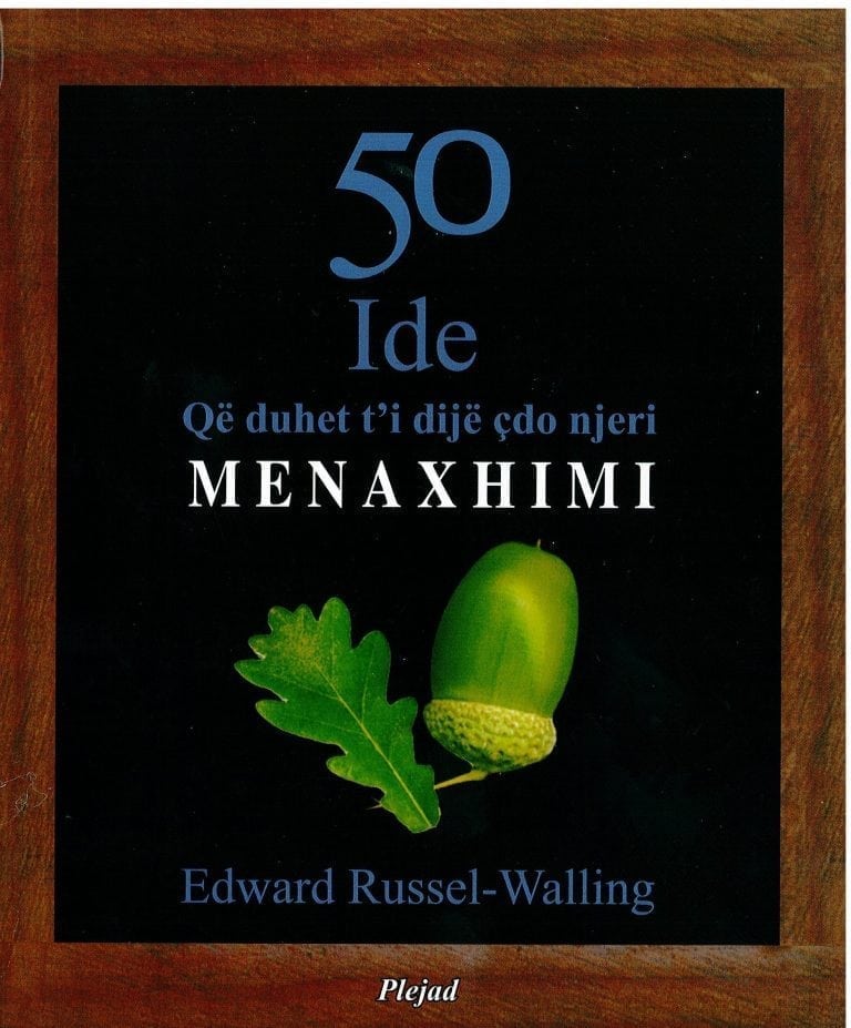 50 Ide Menaxhimi – Edward Russel Walling