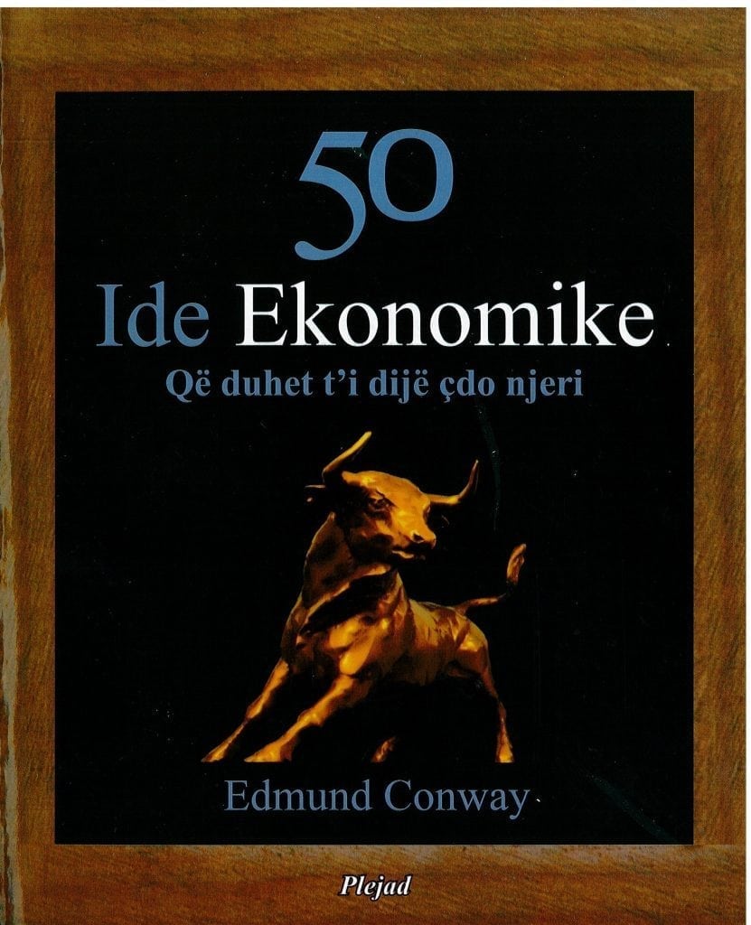 50 Ide Ekonomike -Edmund Conway