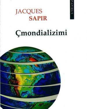 Çmondializimi – Jacques Sapir