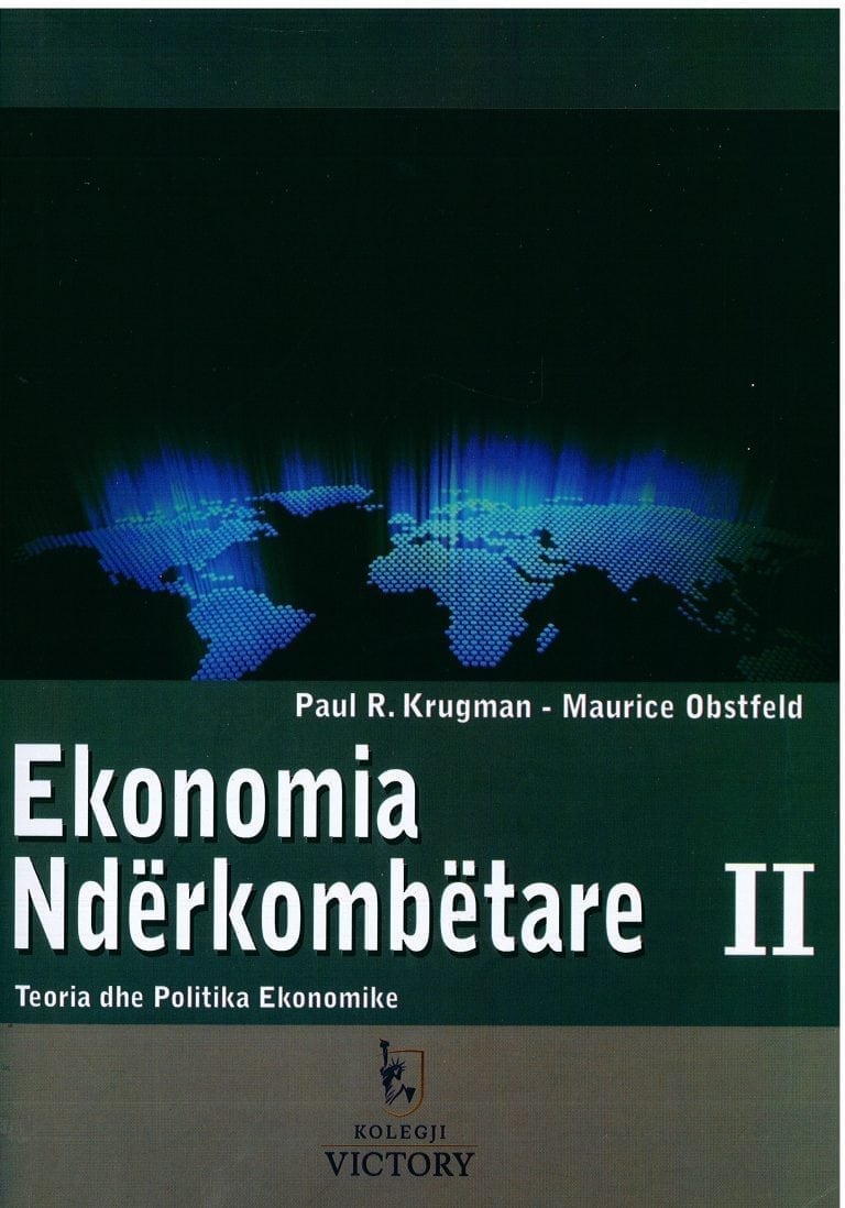 Ekonomia Nderkombetare II -Paul R. Krugman, Maurice Obstfeld