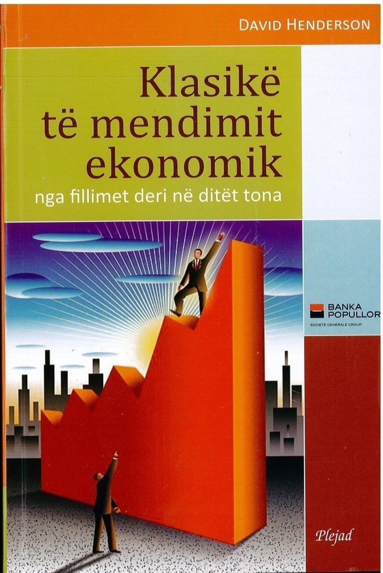 Klasike te mendimit ekonomik – David Henderson