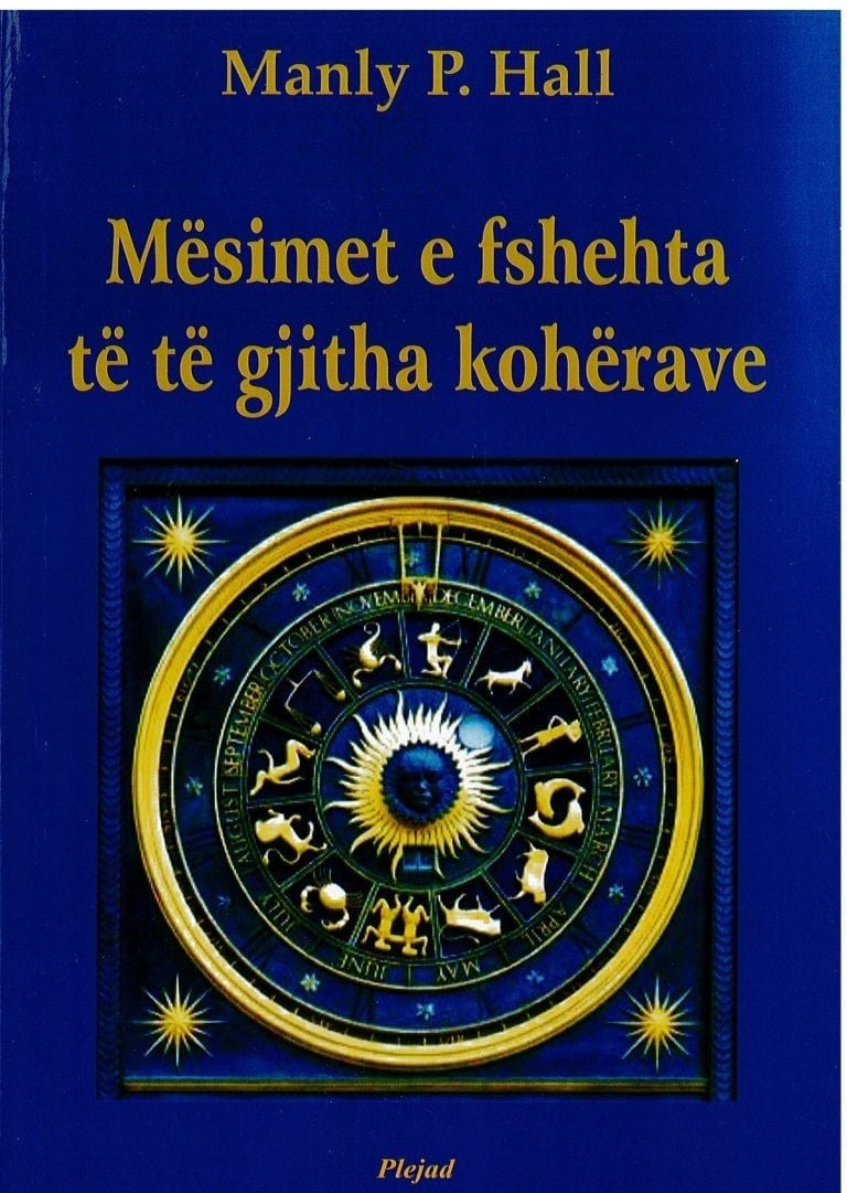 Mesimet e fshehta te te gjitha koherave -Manly P. Hall